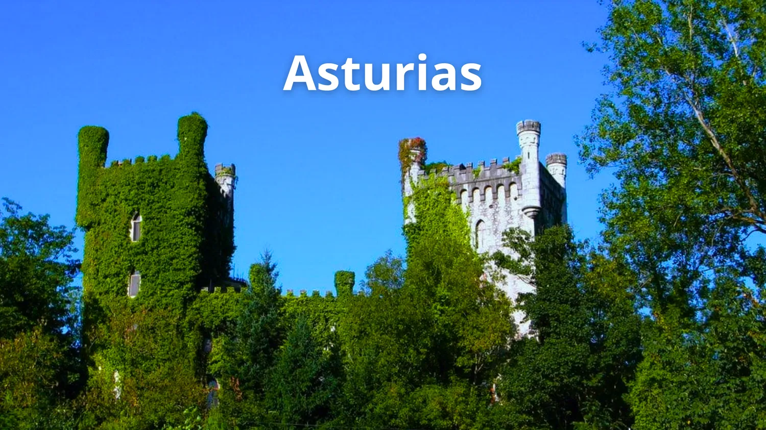 Foto de un castillo asturiano y el texto sobrescrito: Asturias.