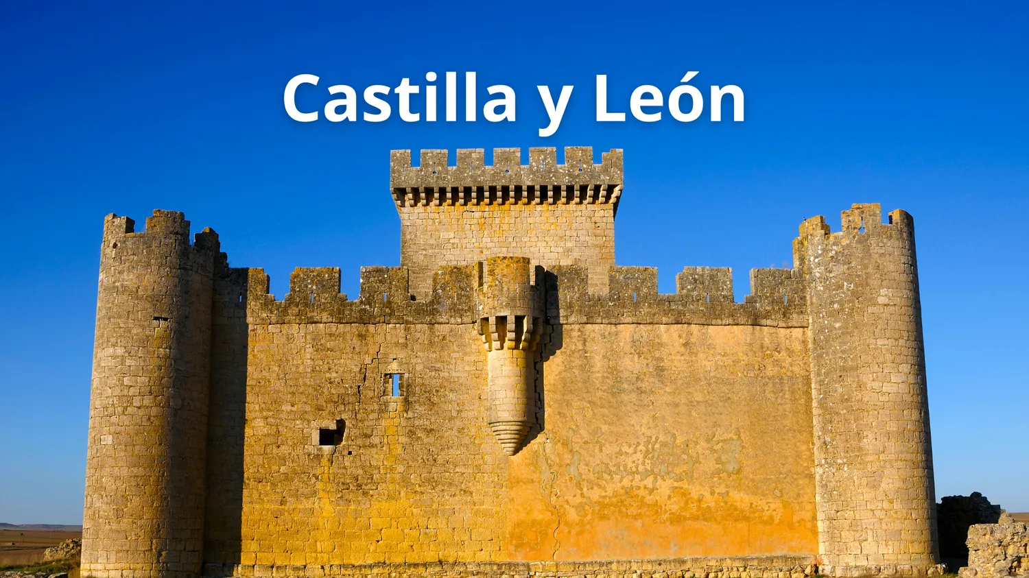 Foto de un castillo con el texto sobreimpreso: Castilla y León.